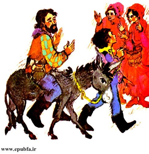 عجب دنیایی شده. چرا مرد گندهای مثل تو باید سوار بر الاغ شود